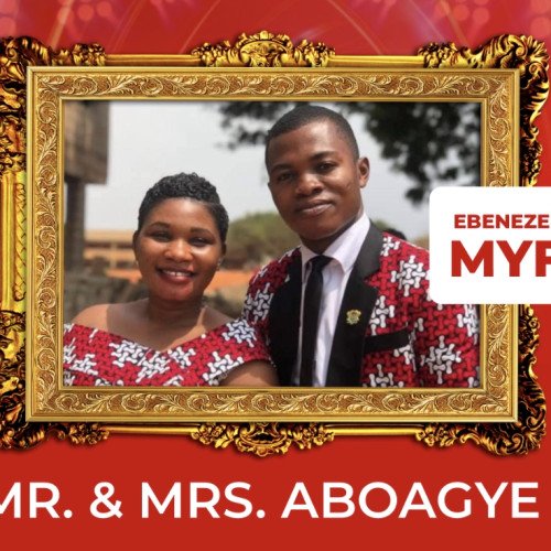 Bro. Isaac Aboagye Dacosta And Sis. Monica Aboagye Dacosta